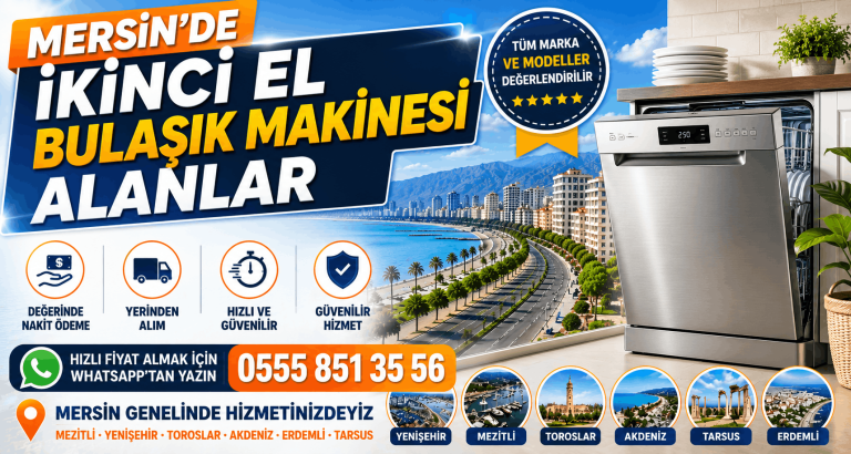 Mersin'de ikinci el bulasik makinesi alanlar