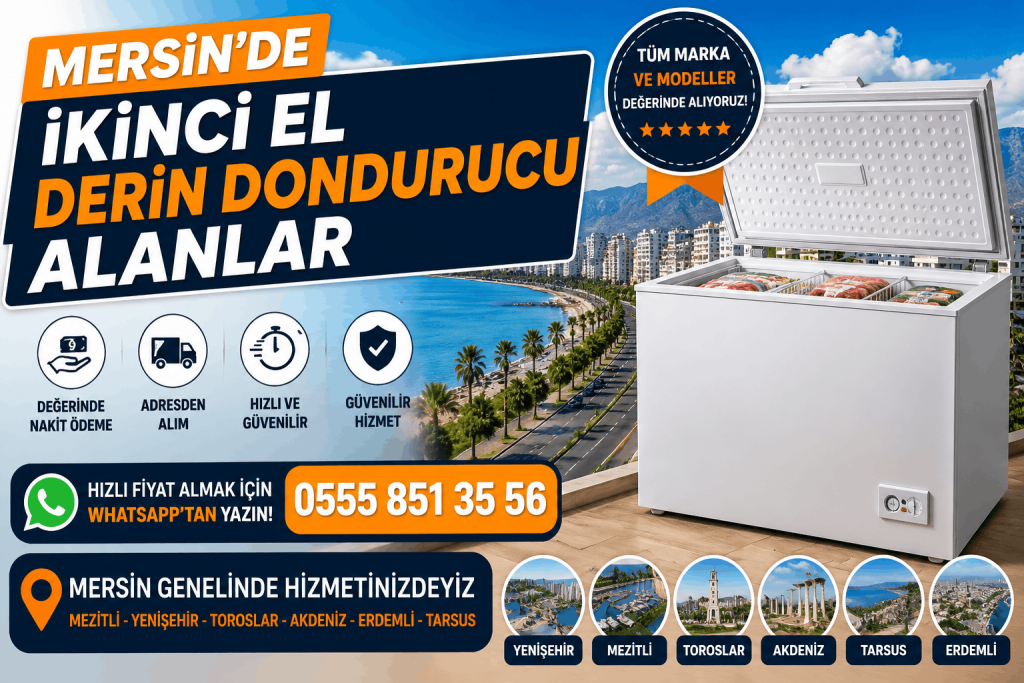 Mersin'de ikinci el derin dondurucu alanlar