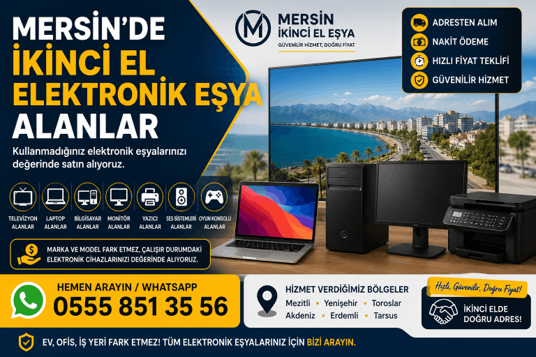 Mersin'de ikinci el elektronik esya alanlar; televizyon laptop bilgisayar monitör alımı