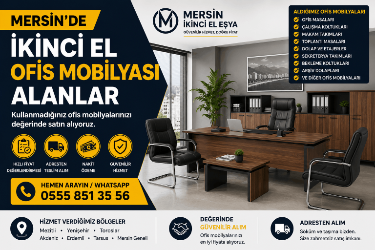 Mersin'de ikinci el ofis mobilyası alanlar